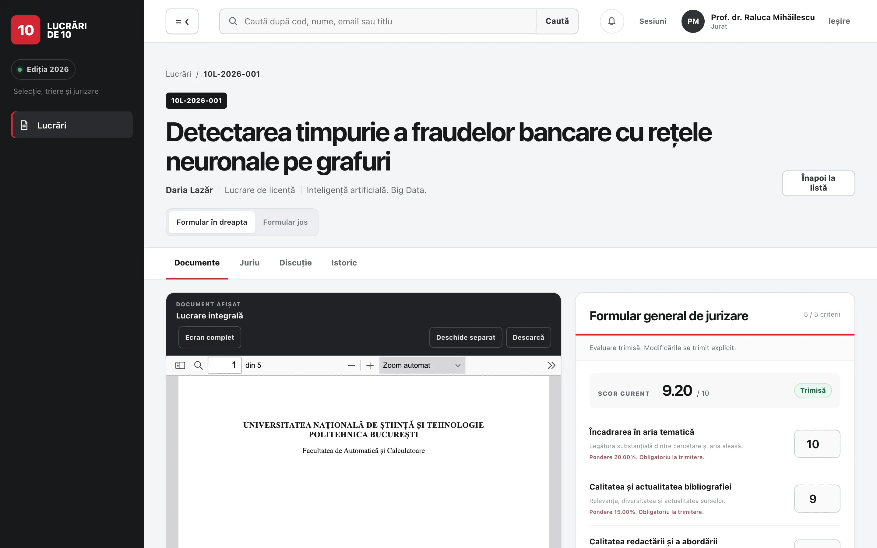 O evaluare trimisă de jurat, cu scorul final, cu date demo